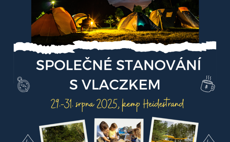 Společné stanování s Vlaczkem