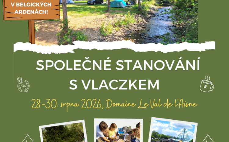 Společné stanování s Vlaczkem – přihlašte se do 16.dubna