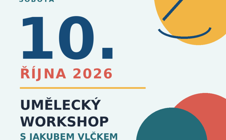 Umělecký workshop s Jakubem Vlčkem